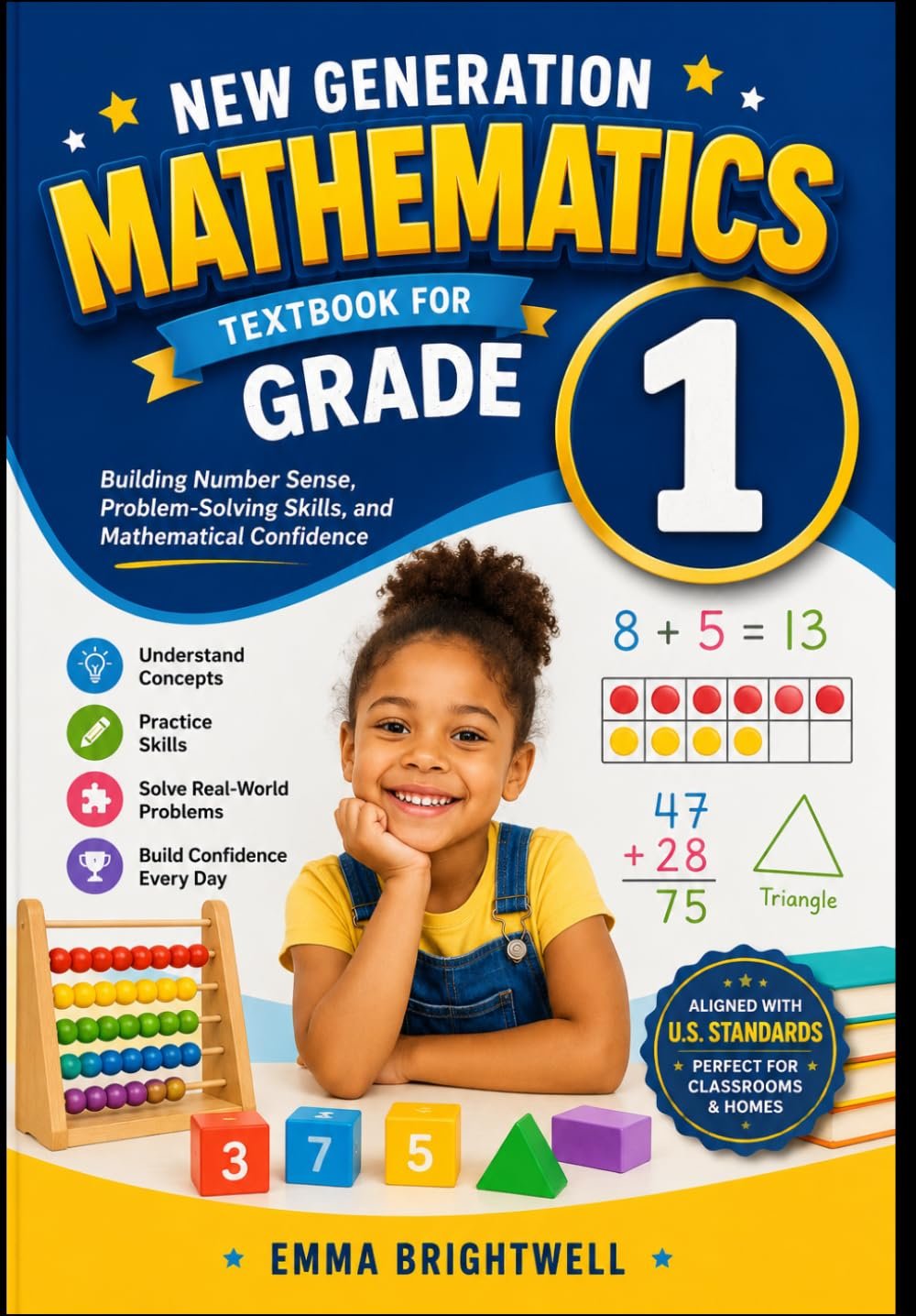 New Generation Mathematics Textbook for Grade 1: Building Number Sense, Problem-Solving Skills, and Mathematical Confidence