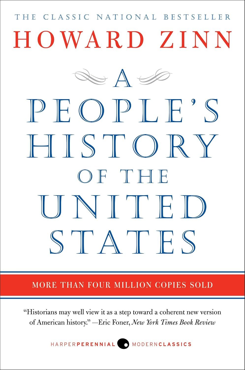 A People’s History of the United States: A National Bestselling Book on U.S. History and the Fight for Racial Equality