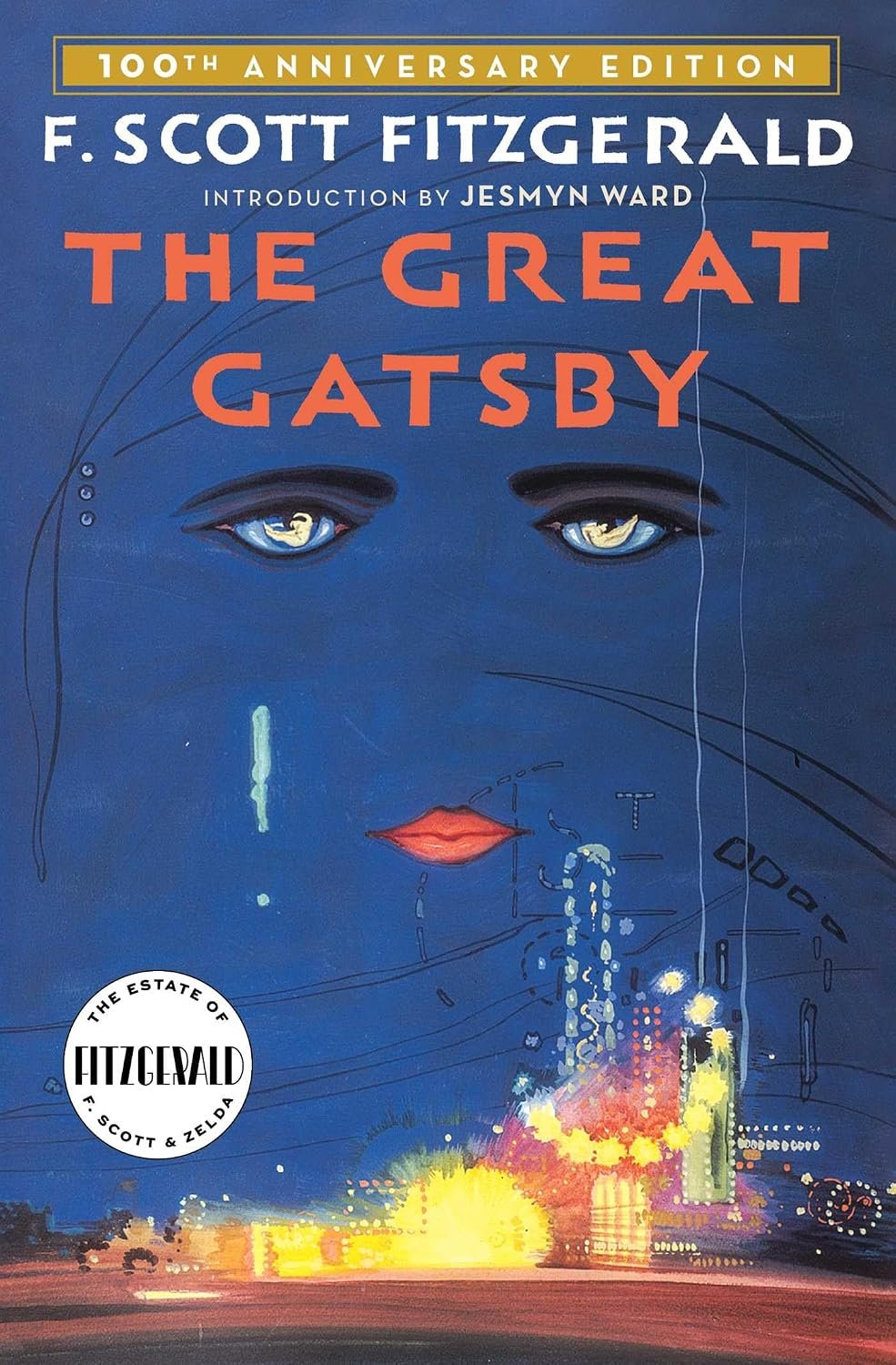 The Great Gatsby: The Only Authorized Edition