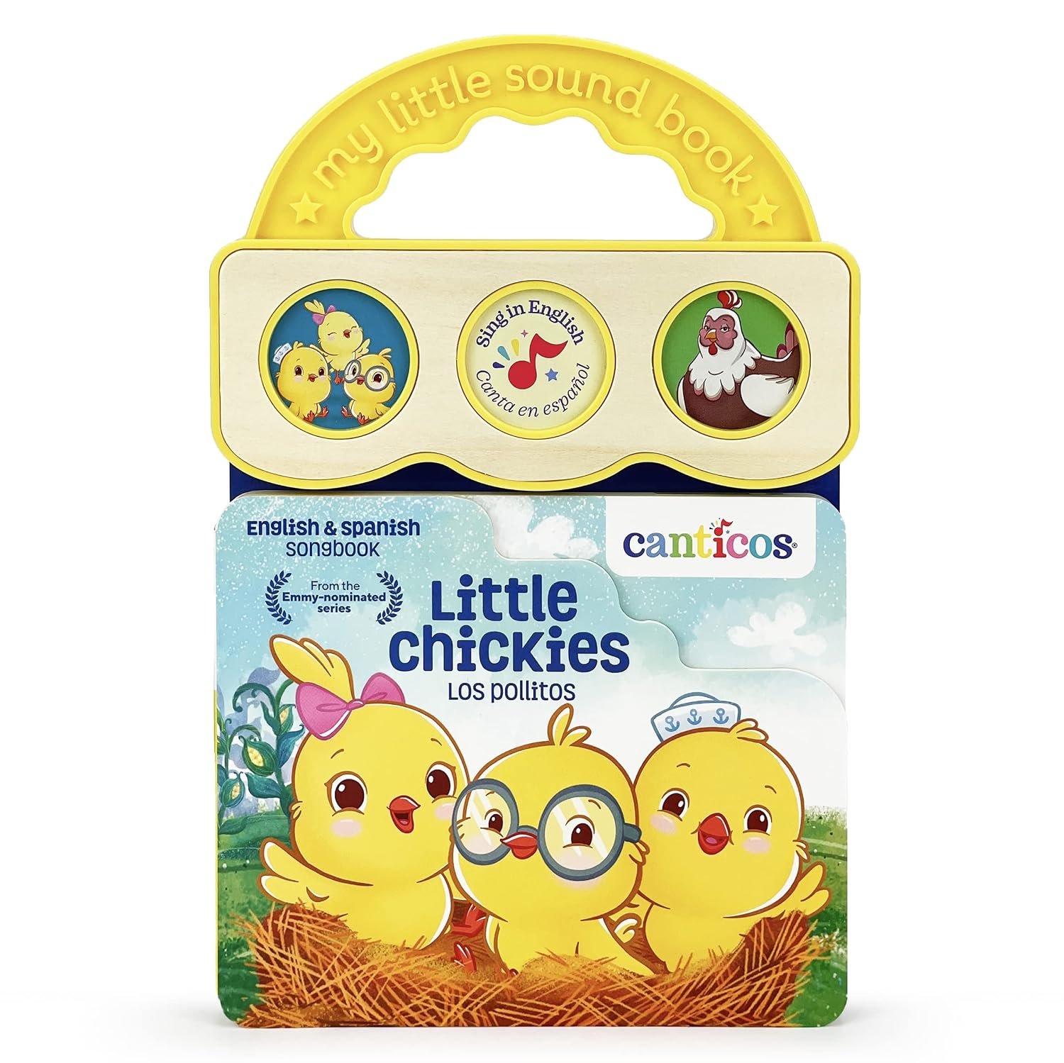 Canticos Little Chickies / Los Pollitos – Bilingual / Bilingüe 3-Button Sound Board Book for Babies and Toddlers (English and Spanish Edition)