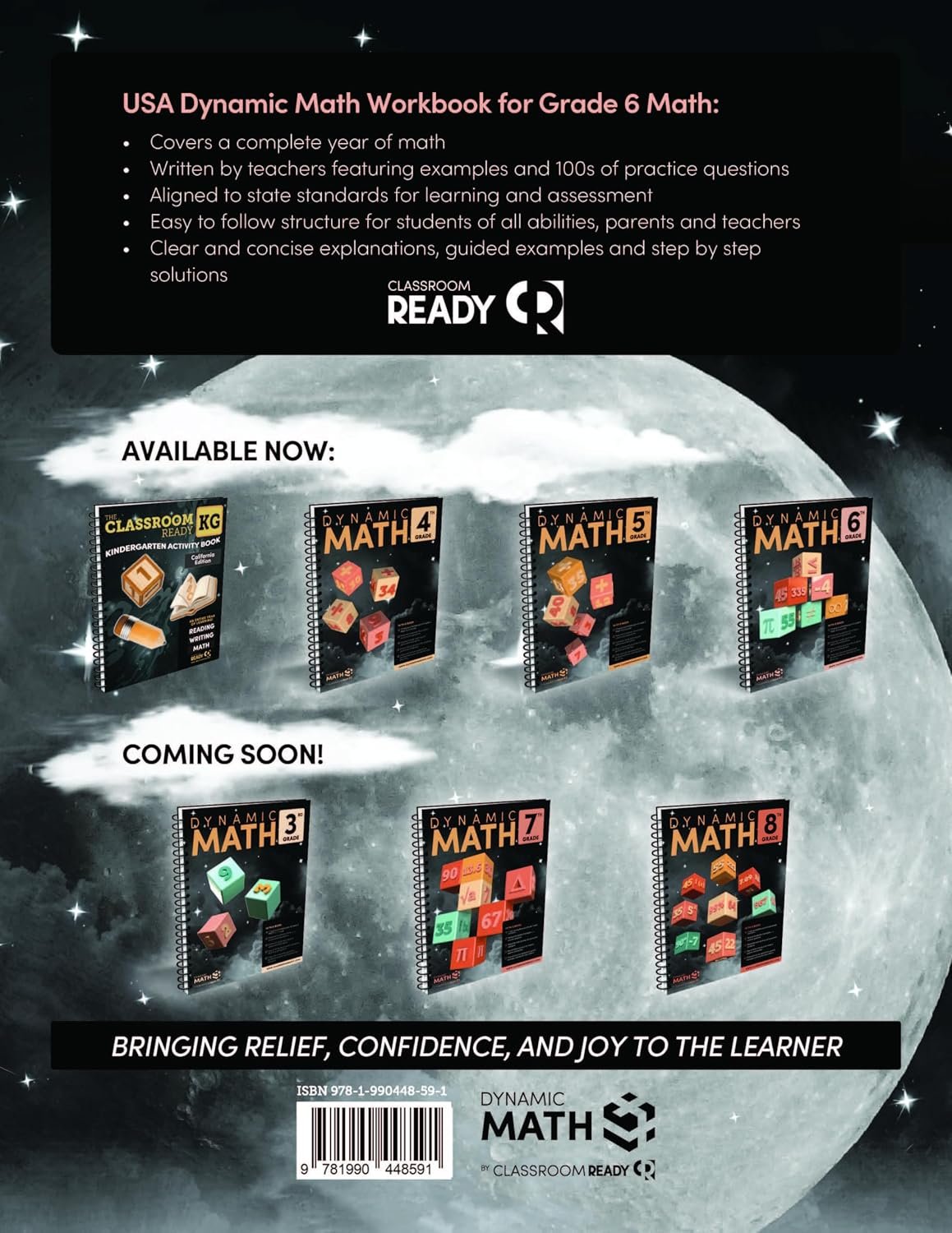Dynamic Math Workbook for 5th Grade – State Standards Edition By Classroom Ready BRINGING RELIEF, CONFIDENCE, AND JOY TO THE LEARNER